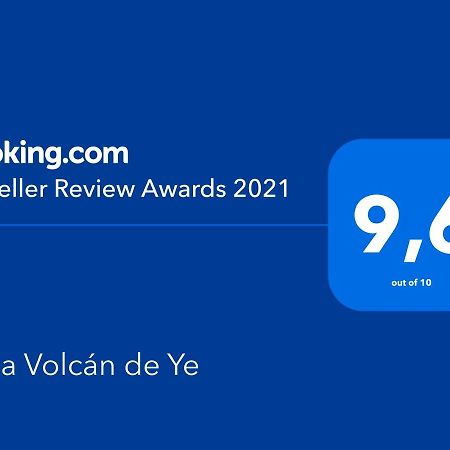 Casa Volcan De Ye Ye Kültér fotó